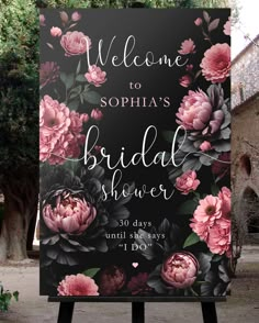 a sign that says, welcome to sophia's bridal shower