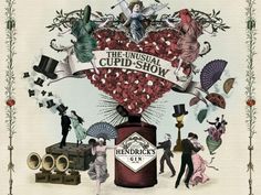 the unusual cupid show poster is shown with people around it and an arrangement of items