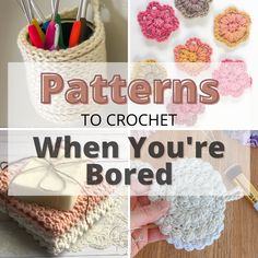 graphic reading patterns to crochet when you're bored with collage image of crochet items in the background Crochet That Sells Well, Crochet Dish Cloth Free Pattern Easy, Crochet Knitting & Tools, Begginer Crochet Patterns, Leftover Yarn Projects Crochet, Popular Crochet Items To Sell, Crochet Crafts For Beginners, Easiest Crochet Patterns For Beginners, 1 Hour Crochet Projects Easy Patterns