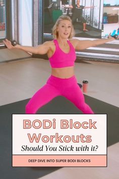 a woman in pink doing yoga poses with the words body block workouts should you stick with it?