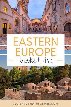 the eastern europe bucket list with text overlay