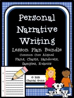 a writing lesson for children with the title personal narrative writing