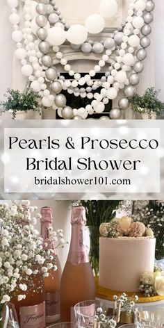 pearls and prosceco bridal shower is perfect for the bride to be