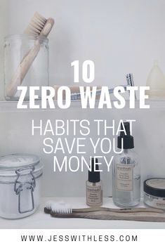 the top ten zero waste products that save you money