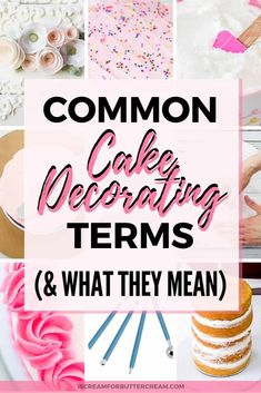 the words common cake decorating items and what they mean are in pink, white, and blue