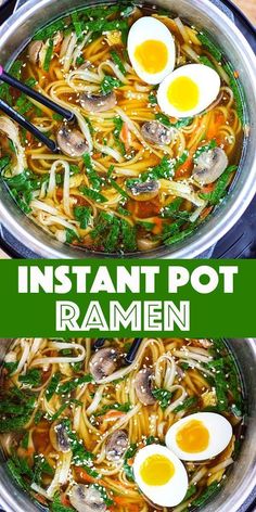 instant pot ramen with eggs and noodles in it