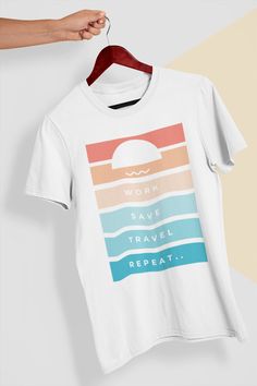 "Introducing the \"Work Save Travel Repeat\" T-Shirt - a stylish and comfortable way to express your love for the hustle and the journey.  This high-quality t-shirt is made of soft, breathable cotton and features a bold graphic print of the phrase \"Work Save Travel Repeat\" in a modern, minimalist design. Perfect for wearing to the office, on a weekend getaway, or while planning your next adventure.  Show off your dedication to the grind and your wanderlust with this unique and versatile tee. A Travel Tshirt Design Ideas, Minimalist Tshirt Design, Work Save Travel Repeat, Shirt Concept, Travel Tshirt, Funny T Shirt Sayings, Travel Tees, Modern Minimalist Design, Travel Savings