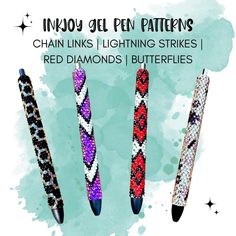 four different colored pens with diamonds on them and the caption reads, injoy gel pen patterns chain links lightning strikes red diamonds butterflies