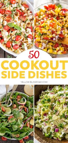 the top 50 cookout side dishes are shown in this collage with text overlay