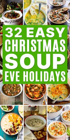 twelve easy christmas soups for everyone to enjoy this holiday season, and they are so delicious