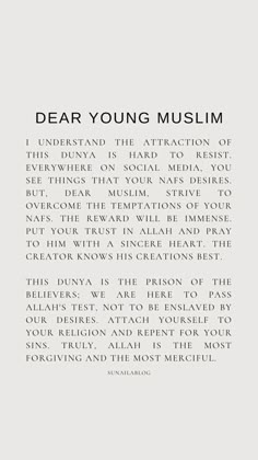 a poem written in black and white with the words dear young muslim on top of it