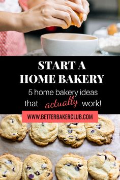 woman baking cookies with text overlay reading start a home bakery 5 home bake ideas that actually work