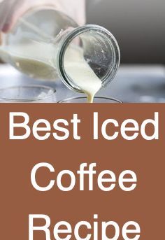 the best iced coffee recipe is in a glass with milk being poured into it,