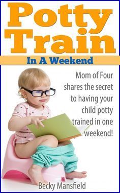 potty train in a weekend mom of four shares the secret to having your child potty trained in one week