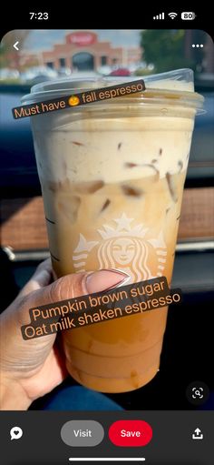 someone holding up a starbucks drink in their hand with the caption, pumpkin brown sugar oat milkshake espresso