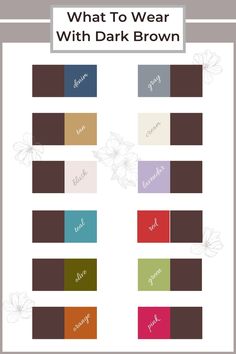 Color To Match Brown, Color That Compliments Brown, Dark Brown Color Matching, Coffee Colour Outfit Women, Light Brown Shirt Outfit Aesthetic, Complementary Color For Brown, Dark Brown Monochrome Outfit, What Colors Go With Brown Outfits, Colours That Go With Chocolate Brown