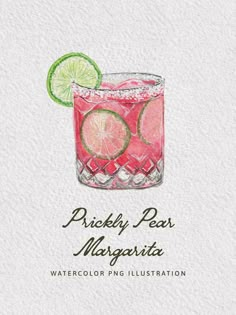 a watercolor drawing of a pink drink with limes on the rim and text prick pear margarita