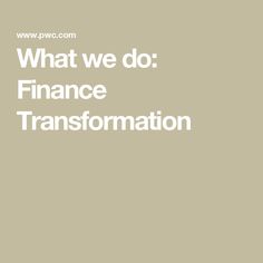 the words what we do finance and information are in white letters on a beige background