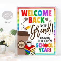 Welcome Back to the Grind Coffee Sign, Teacher Staff Student New School Year Gift, School Pto Pta Coffee Printable Decor, INSTANT DOWNLOAD Welcome Back Teacher, Welcome Back Gifts, Coffee Printable, Teacher Breakfast, Back To The Grind, Grind Coffee, School Pto, Teacher Appreciation Gifts Diy, Coffee Sign