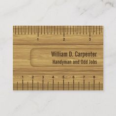 a wooden ruler with the words, william d carpenter handyman and odd jobs on it