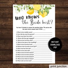 a printable wedding game with lemons on it and the words who knows the bride best?