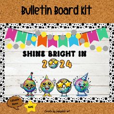 bulletin board kit for shine bright in 2014 with cartoon characters and bunting flags on it