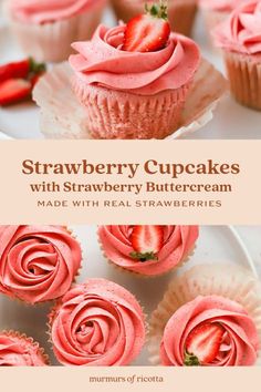 strawberry cupcakes with strawberry buttercream made with real strawberries