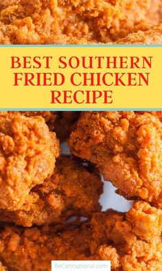 the best southern fried chicken recipe is here and it's so easy to make