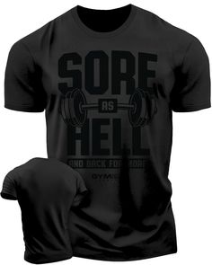 008. Sore As Hell Funny Motivational Workout Gym T-Shirt for Men T-Shirt Black On Black T-Shirt GYMISH LIFESTYLE Black Activewear For Workout With Text Print, Black Sports T-shirt With Text Print, Pre-shrunk Crew Neck Workout T-shirt, Pre-shrunk Crew Neck T-shirt For Workout, Black Letter Print T-shirt For Gym, Workout T-shirt With Sublimation Print And Short Sleeves, Workout T-shirt With Sublimation Print, Workout Short Sleeve T-shirt With Sublimation Print, Black Graphic Tee For Gym