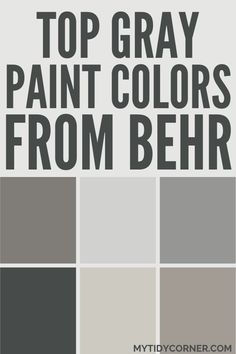 Collage of popular gray paint shades by Behr. Best Gray Paint Colors Behr, Light Gray Walls With Dark Gray Trim, Gray Paint Colors Behr, Behr Paint Colors Grey Living Rooms, Natural Gray Paint Behr, Behr Bedroom Paint Colors, Best Behr Gray Paint Colors, Behr Living Room Paint, Behr Wet Cement Paint Color