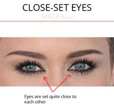 What's Your Eye Shape + Best Makeup for Your Eye Shape – Shilpa Ahuja Make Up For Close Set Eyes, Close Set Eyes, Combination Skin Makeup