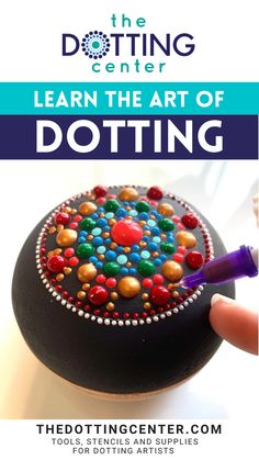 the doting center learn the art of dotteding