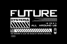 an ad for the future is displayed on a black background with white letters and symbols