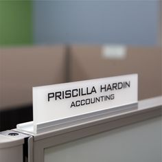 there is a sign that says pirscilla hardin accounting