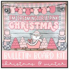 a pink christmas bulletin board with an image of santa on a sleigh