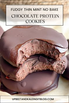 chocolate covered cookies stacked on top of each other with the words fudge thin mint no bake chocolate protein cookies