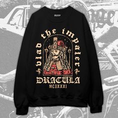 Dracula-Vlad The Impaler 1431-1476 Goth Horror Sweatshirt, Vampire Historic Vlad Tepes Horror Historic Unisex Sweatshirt Gothic Cotton Halloween Sweatshirt, Black Gothic Sweatshirt For Halloween, Black Gothic Cotton Sweatshirt, Black Long Sleeve Goblincore Top, Goblincore Crew Neck Streetwear Tops, Goblincore Streetwear Crew Neck Tops, Goblincore Crew Neck Tops For Streetwear, Gothic Long Sleeve Sweatshirt With Graphic Print, Black Goblincore Tops For Fall