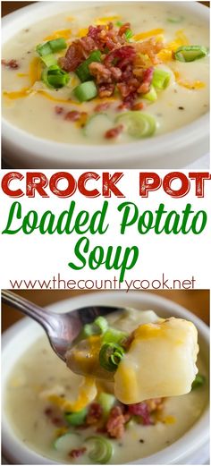 the crock pot loaded potato soup is ready to be eaten