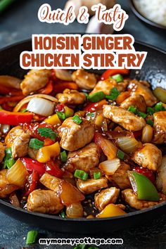 chicken stir fry in a skillet with the title text quick and tasty hoisin ginger chicken stir fry