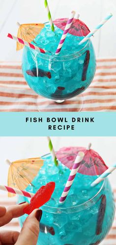 two pictures showing different types of drinks with straws in them and the words fish bowl drink recipe