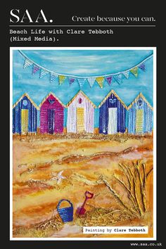 a painting of beach huts in the sand with bunting flags above them and a blue sky