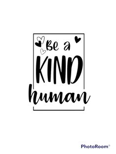 Be a kind human SVG, DIGITAL DOWNLOAD, kids, anti bully, inspirational  Digital download  Project ideas Shirts for PINK SHIRT DAY Hats Shoes Gloves Bags Note books Pink Shirt Day Svg Free, Kids Shirt Svg Free, Kindness Shirts For Kids, Pink Shirt Day Quotes, Anti Bully Shirts For Kids, Kids Svg Shirts, Kids Vinyl Shirt Ideas, Pink Shirt Ideas, Cricket Shirts Designs