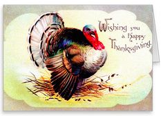 a thanksgiving card with a turkey on it