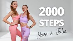 two women in pink and purple yoga wear with the words 2000 steps written on them