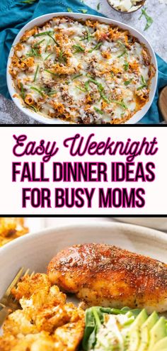 easy dinner ideas for busy moms with text overlay that reads easy weeknight fall dinner ideas for busy moms