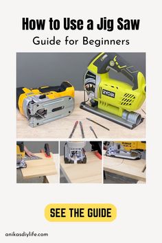 how to use a jig saw guide for beginner's see the guide