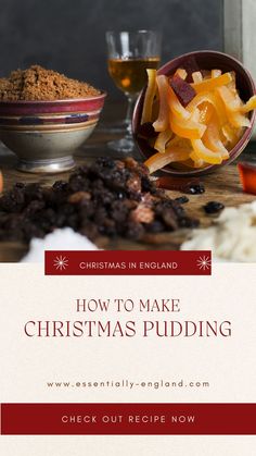 a wooden table topped with bowls filled with different types of food and ingredients to make christmas pudding