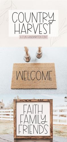 a welcome mat with the words country harvest on it next to a wooden sign that says,