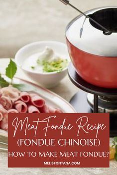 meat fondue recipe with text overlay - how to make meat fondue?