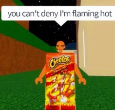 a cartoon character holding a cheetos box with the caption you can't deny i'm flaming hot